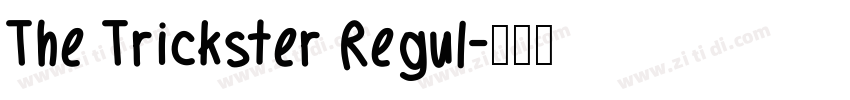 The Trickster Regul字体转换